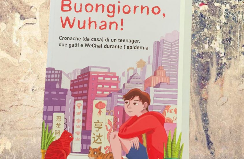 Buongiorno, Wuhan!