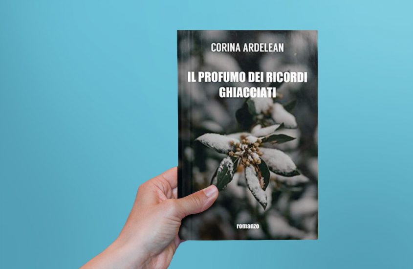 Il profumo dei ricordi ghiacciati di Corina Ardelean