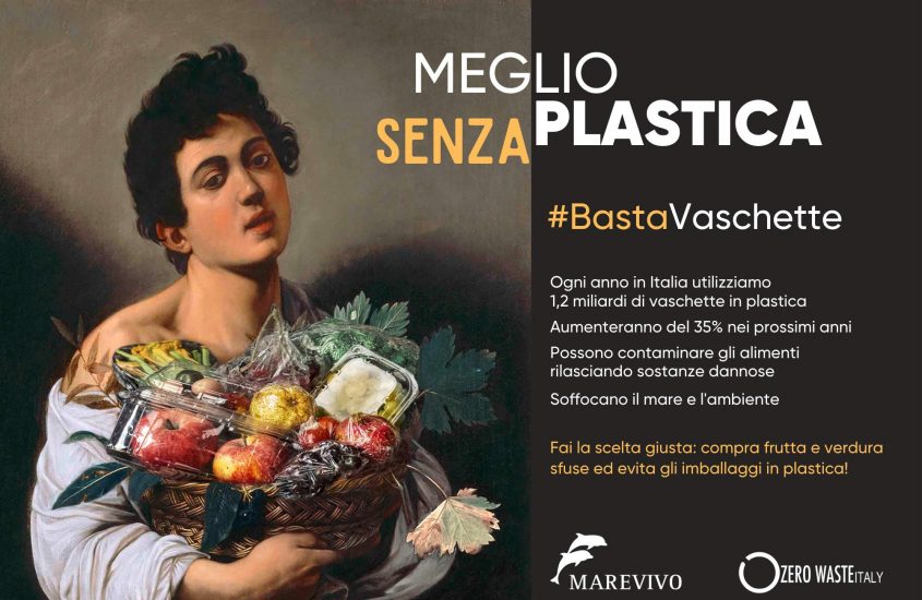#BastaVaschette, la campagna di Marevivo contro gli imballaggi monouso
