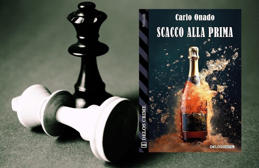 Scacco alla prima di Carlo Onado